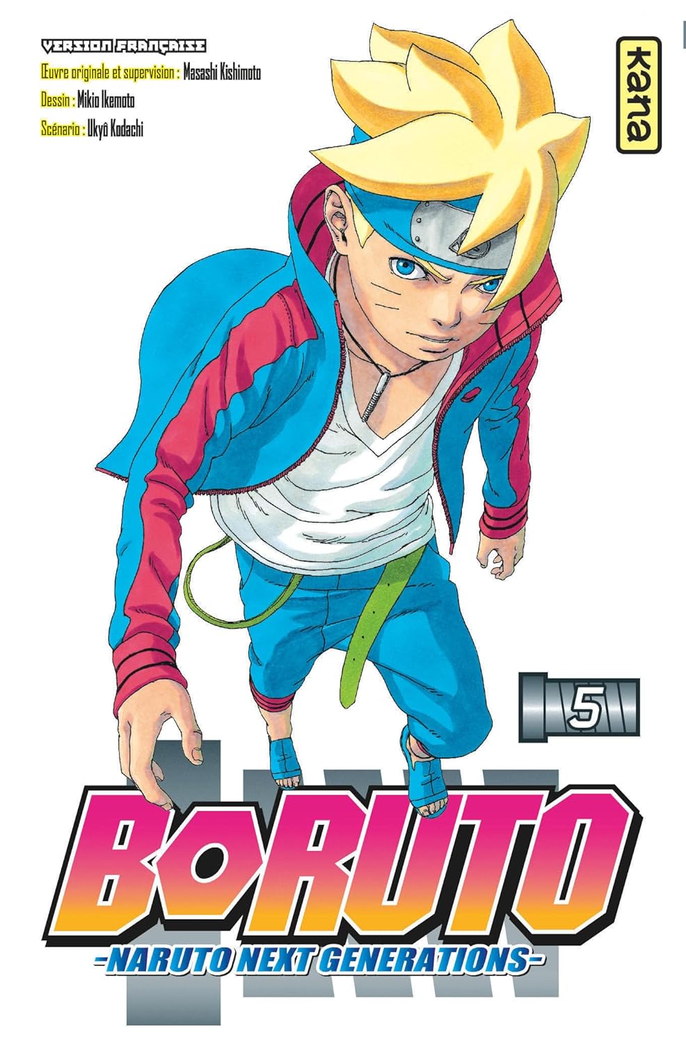 MANGA Boruto - Naruto next generations - Tome 5