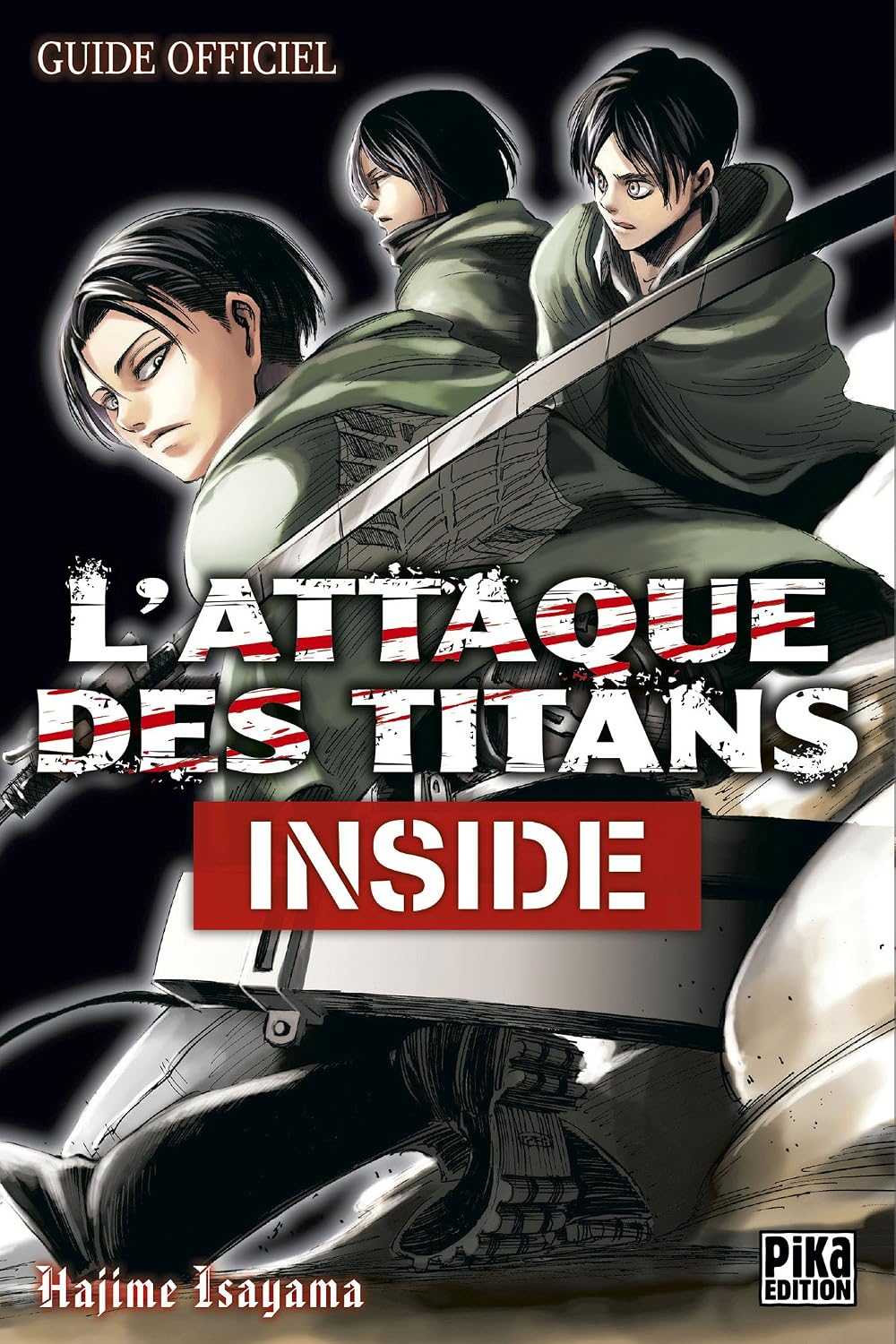 MANGA : L'Attaque des Titans - Inside: Guide Officiel